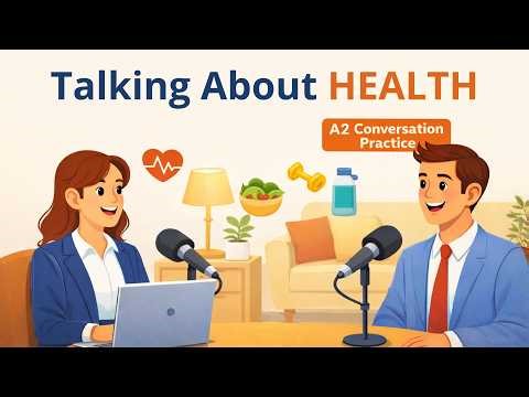 Talking About Health in English | Learn English with Podcast