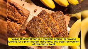 Easy And Tasty Vegan Banana Bread