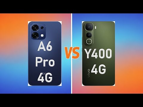 Oppo A6 Pro 4G vs Vivo Y400 4G