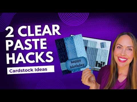2 Clear Paste Hacks You Need to Try