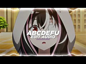 Abcdefu - gayle [edit audio]
