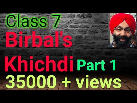 7th Class, Lesson 3, Birbal's Khichdi, Part 1, Complete Lesson with Homework, PSEB