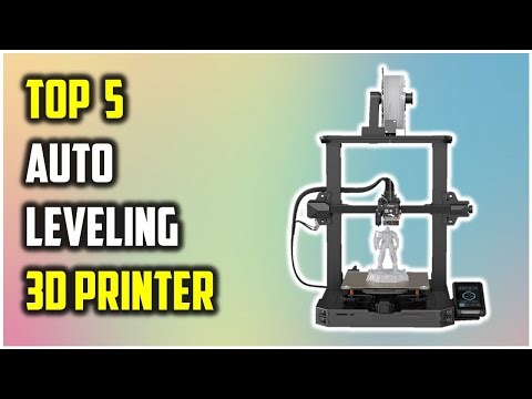 ✅Best Auto Leveling 3D Printer l 5 Best 3D Printers with Automatic Bed Leveling (ABL)