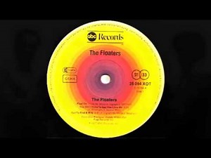 The Floaters Float On Extended Version 1977