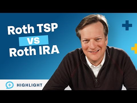 Roth TSP vs. Roth IRA: What's the Difference?