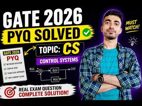 GATE 2026 EE PYQ Solved 🔥 | Control Systems | Complete Solution
