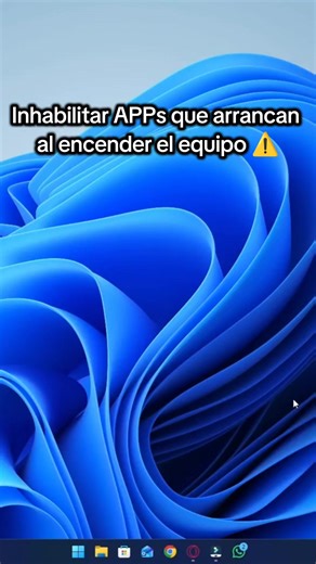 Inhabilitar APPs que arrancan al encender el equipo ⚠️ #app #procesos #informatica #pc #CurruPapuh
