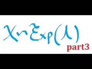 exponential random variable- part 3