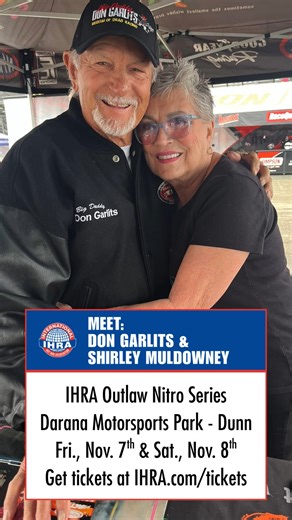 486K views · 7.4K reactions | Don Garlits and Shirley Muldowney will be at Darana Motorsports Park – Dunn, NC (formerly GALOT Motorsports Park) tomorrow, Nov. 7, and Saturday, Nov. 8! Get your tickets now to see these two drag racing icons, plus on-track action, bull riding on Saturday and more! ️ IHRA.com/tickets | IHRA | Facebook