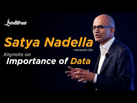 Satya Nadella : Keynote on Importance of Data | Future of Data Science | Future of Data Analytics