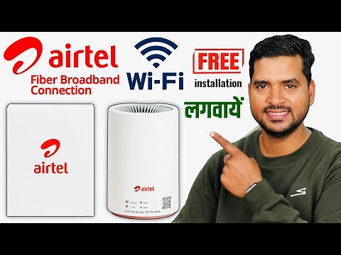 Airtel Ka WiFi Kaise Lagwaye | How to Get Airtel WiFi Connection at Home | Airtel Xstream Fiber WiFi