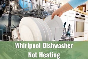 Whirlpool Dishwasher Not Heating (Heat Dry Not Working/Heating Element) - Ready To DIY