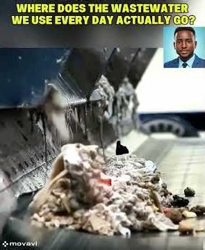 Discover the Journey of Wastewater!