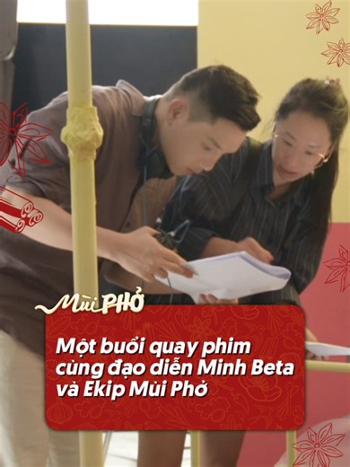 Một buổi quay phim cùng đạo diễn Minh Beta và ekip Mùi Phở sẽ như thế nào🤔 🎬 Mùi Phở - Phim Tết Việt 2026 - Khởi chiếu Mùng 1 Tết 2026 #MuiPho #phimMuiPho #MinhBeta #XuanHinh #ThuTrang #phimTet2026