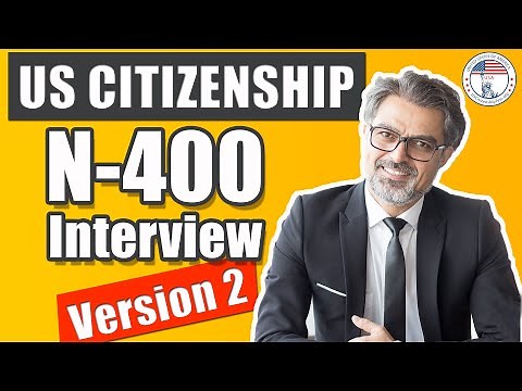 2024 U.S. Citizenship Interview and Exam N400 (Entrevista Y Examen De Ciudadanía Estadounidense)