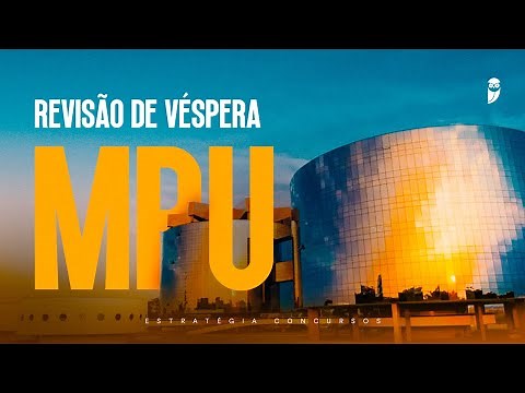 Revisão de Véspera MPU