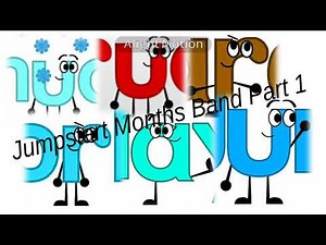 Jumpstart Months Band Part 1