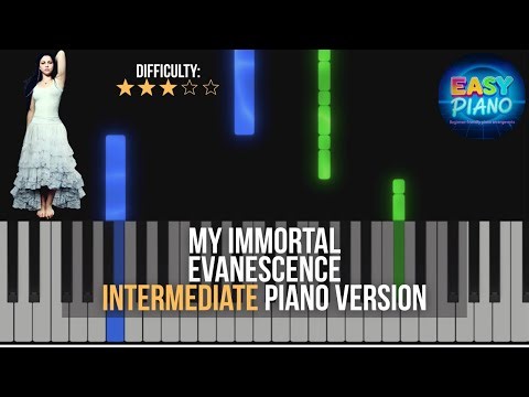My Immortal - Evanescence | Intermediate Piano Tutorial