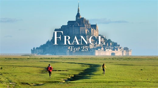 Top 25 Places to Visit in France – Complete Travel Guide