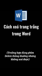 cách xóa trang trắng cuối trong Word | Chinh phục tin học
