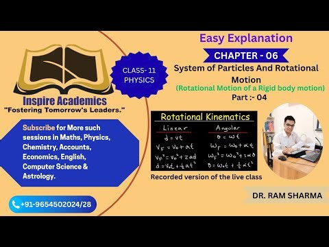 System of Particles & Rotational Motion 🌀 | Class 11 Physics Ch-06 Part 04
