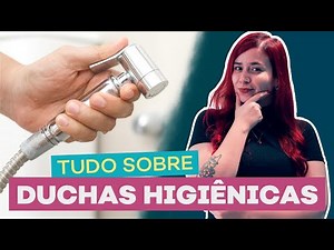 Tudo Sobre Duchas Higiênicas: Tipos, Instalação e Dicas Essenciais!