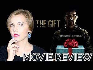 The Gift (2015) | Movie Review
