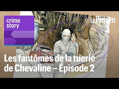 [PODCAST] Notre série sur l’affaire Chevaline : épisode 2/6