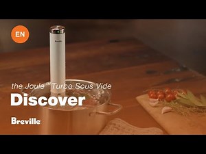 The Joule™ Turbo Sous Vide | Perfect results in half the time | Breville CA-EN