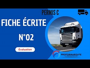 Fiche écrite 02 - Evaluation - Permis C - 2024