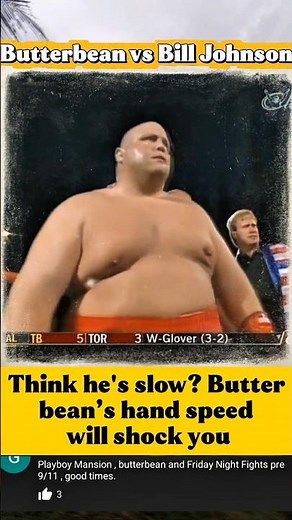 Butterbean super knockout Bill Johnson #fypシ゚viral #shorts #new #knockout