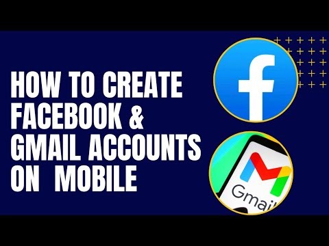 How To Create Facebook Accounts & How To Create Gmail Accounts