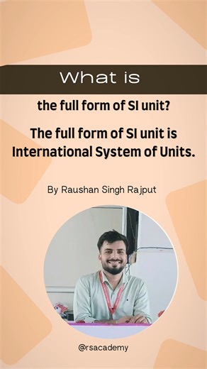 The full form of SI unit is International System Of Units. #international #physics #SI units