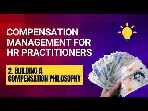 2 Building a Compensation Philosophy for a UK Organisation