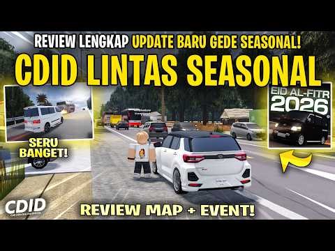 REVIEW LENGKAP MAP LINTAS BARU TEST SERVER CDID UPDATE SEASONAL ! BANYAK HADIAH MOBIL - CDID V2.5.5