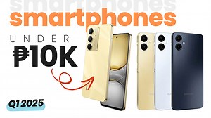 Smartphones under PHP 10,000 | 10K (Q1 2025)