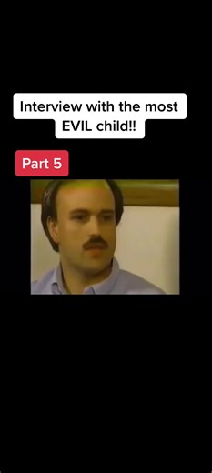 Interview with the Most Evil Child - Part 5: Beth's Terrifying Confessions