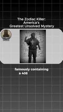The Zodiac Killer: America's Greatest Unsolved Mystery