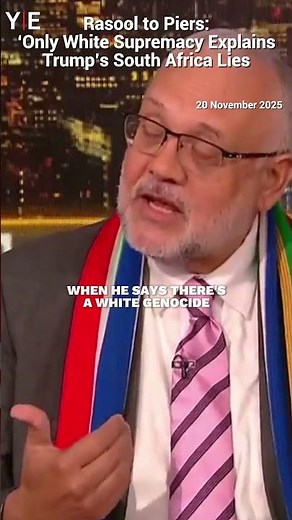 Former SA Ambassador to Piers Morgan: ‘Yes, Trump Is a White Supremacist’