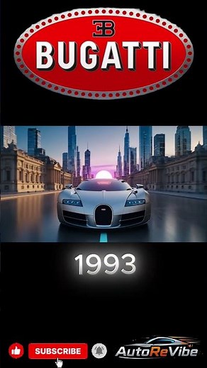 Bugatti Evolution (1989-2060)