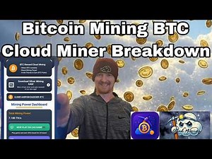 Bitcoin Mining BTC Cloud Miner Breakdown