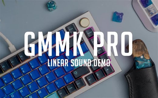 【转载】alexotos - GMMK Pro 打字音 PC 定位板_哔哩哔哩_bilibili