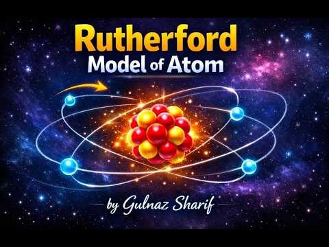 Discovery of the Nucleus:Rutherford's Gold Foil Experiment #chemistry #structureofatom #rutherford