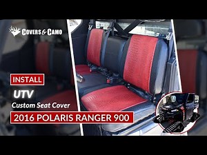 2016 Polaris Ranger Seat Cover Installation: 2016 Polaris Ranger XP 900