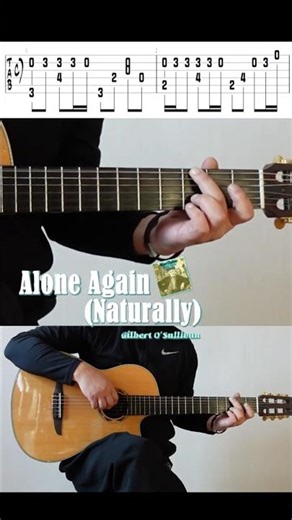 [Tab] Alone Again (Naturally) - Gilbert O'Sullivan