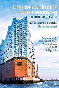 The Elbphilharmonie – opening concert - Movie