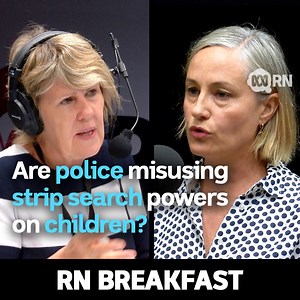 "There is no other legislation across Australia that allows adults to direct a child to take off all of their clothes, stand naked and be inspected." A major report into police strip searches was handed to the NSW government this week after two years of inquiries and investigations by the state's police watchdog, which heard officers have a poor understanding of when searches are supposed to be used. | ABC Radio National
