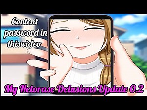 My Netorase Delusions Update 0.2 | Content Password in this Video | Explain in English