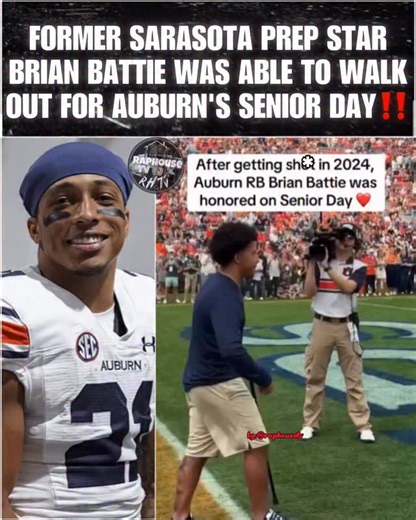 God is good 🙏🏾 Former Sarasota Prep Star Brian Battie Was Able To Walk Out For Auburn’s Senior Day‼️ | Raphouse TV