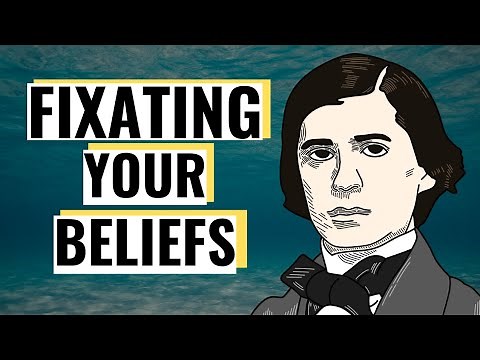 How We Come to Our Beliefs: Charles Sanders Peirce on The Fixation of Belief